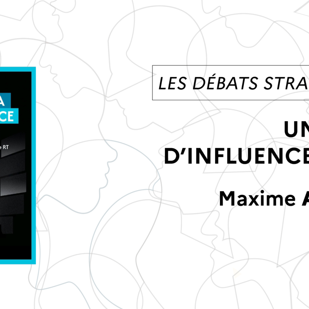 Un média d'influence d'état, un livre de Maxime Audinet | Les débats stratégiques de l'IHEDN