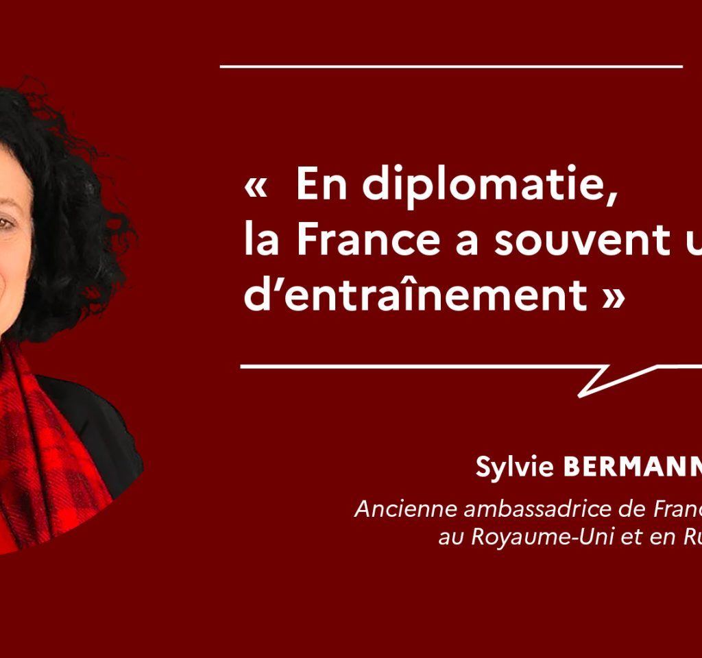 Lundi de l'IHEDN : Sylvie Bermann : « En diplomatie, la France a souvent un effet d'entraînement »