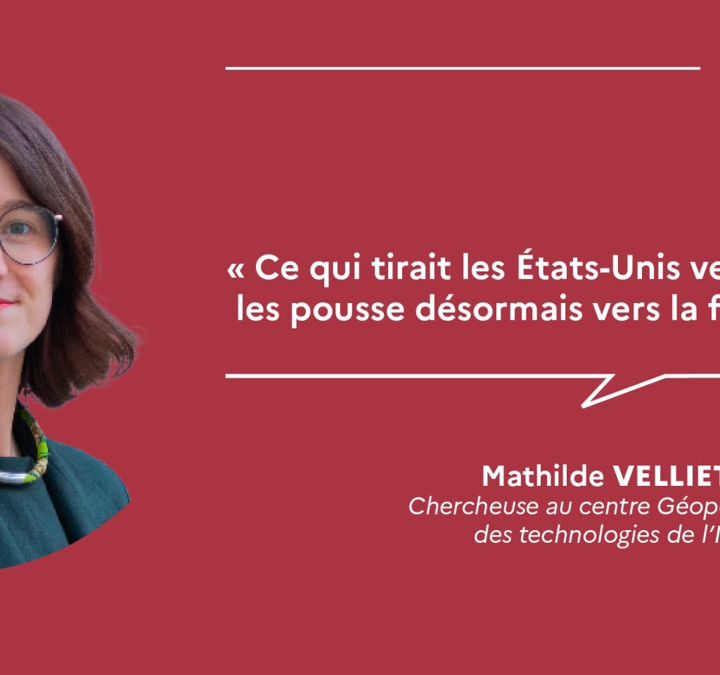Mathilde Velliet : « Ce qui tirait les États-Unis vers l’ouverture les pousse désormais vers la fermeture »