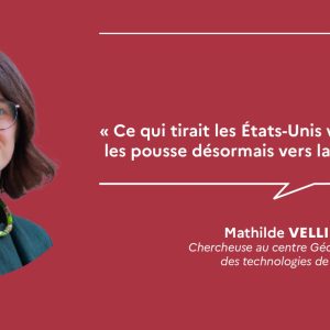 Mathilde Velliet : « Ce qui tirait les États-Unis vers l’ouverture les pousse désormais vers la fermeture »
